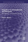 Cognition in Schizophrenia and Paranoia (eBook, ePUB)