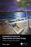 Embedding Culture into Video Games and Game Design (eBook, ePUB)