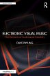 Electronic Visual Music (eBook, ePUB) - Bild 1