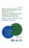 Environmental Impacts of Soil Component Interactions (eBook, PDF)