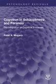 Cognition in Schizophrenia and Paranoia (eBook, PDF)