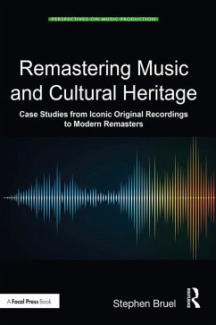 Remastering Music and Cultural Heritage (eBook, PDF) - Bruel, Stephen