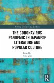 The Coronavirus Pandemic in Japanese Literature and Popular Culture (eBook, PDF)