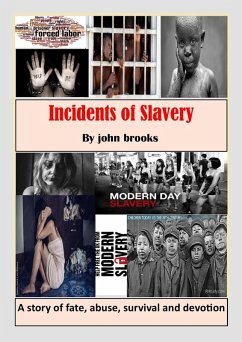 Incidents of Slavery (eBook, ePUB) - Brooks, John