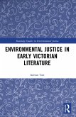 Environmental Justice in Early Victorian Literature (eBook, ePUB)