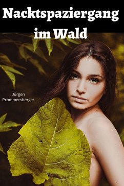 Cover Nacktspaziergang im Wald (eBook, ePUB)