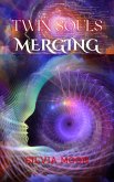 Twin Souls Merging (Twin Flame Union) (eBook, ePUB)