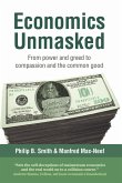 Economics Unmasked (eBook, PDF)