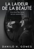 La laideur de la beauté (eBook, ePUB)