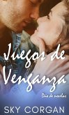 Juegos de Venganza (eBook, ePUB) Juegos de Venganza (eBook, ePUB)