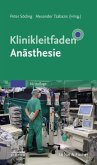 Klinikleitfaden Anästhesie (eBook, ePUB)