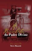 As Bicicletas do Padre Divine (Trilogia do Rio Passaic, #1) (eBook, ePUB)