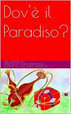 Dov'è il Paradiso? (eBook, ePUB)