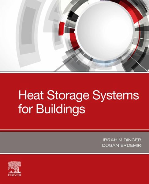 Heat Storage Systems for Buildings (eBook, ePUB) Heat Storage Systems for Buildings (eBook, ePUB)