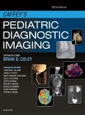 Caffey's Pediatric Diagnostic Imaging E-Book (eBook, ePUB)