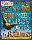 Stone, Bronze and Iron Ages (eBook, ePUB)