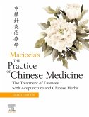 The Practice of Chinese Medicine E-Book (eBook, ePUB)