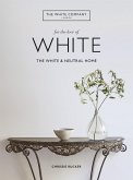 For the Love of White (eBook, ePUB)