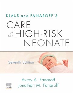 Klaus and Fanaroff's Care of the High-Risk Neonate E-Book (eBook, ePUB)