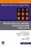 Musculoskeletal Imaging: Radiographic/MRI Correlation, An Issue of Magnetic Resonance Imaging Clinics of North America (eBook, ePUB)
