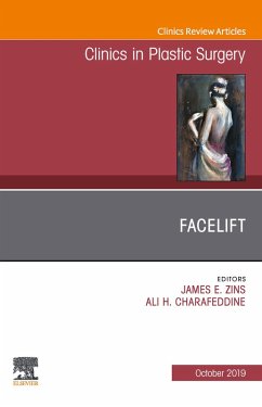 Facelift, An Issue of Clinics in Plastic Surgery (eBook, ePUB)