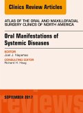 Oral Manifestations of Systemic Diseases, An Issue of Atlas of the Oral & Maxillofacial Surgery Clinics (eBook, ePUB)