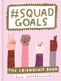 #Squad Goals (eBook, ePUB)