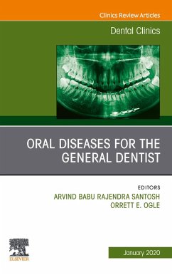 Oral Diseases for the General Dentist, An Issue of Dental Clinics of North America E-Book (eBook, ePUB)