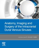 Anatomy, Imaging and Surgery of the Intracranial Dural Venous Sinuses (eBook, ePUB)