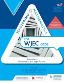 Mastering Mathematics for WJEC GCSE: Intermediate (eBook, ePUB)