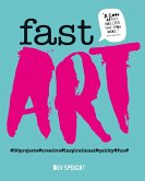 Fast Art (eBook, ePUB) Fast Art (eBook, ePUB)