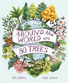 Around the World in 80 Trees (eBook, ePUB)