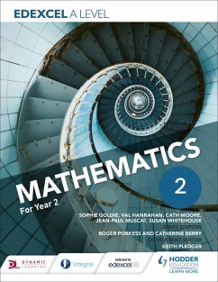 Edexcel A Level Mathematics Year 2 (eBook, ePUB) - Goldie, Sophie; Whitehouse, Susan; Hanrahan, Val; Moore, Cath; Muscat, Jean-Paul
