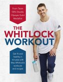 The Whitlock Workout (eBook, ePUB)