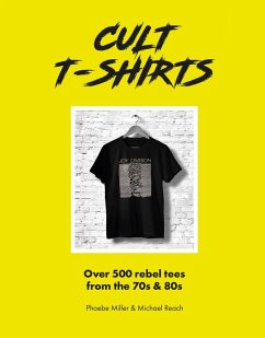 Cult T-Shirts (eBook, ePUB) - Reach, Michael; Miller, Phoebe
