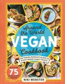 Around the World Vegan Cookbook (eBook, ePUB)