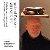 Actional Poetics - ASH SHE HE (eBook, ePUB) Actional Poetics - ASH SHE HE (eBook, ePUB)