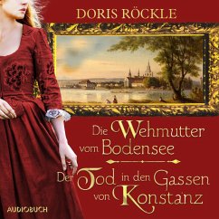 Die Wehmutter vom Bodensee und Der Tod in den Gassen von Konstanz (MP3-Download) - Röckle, Doris
