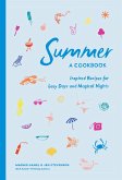 Summer: A Cookbook (eBook, ePUB)