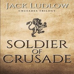 Soldier of Crusade (MP3-Download) - Ludlow, Jack