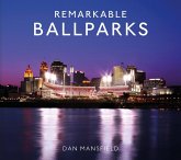 Remarkable Ballparks (eBook, ePUB) Remarkable Ballparks (eBook, ePUB)