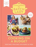 The Batch Lady: Cooking on a Budget (eBook, ePUB)