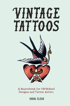Vintage Tattoos (eBook, ePUB) - Clerk, Carol; Clerk, Carol