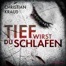Tief wirst du schlafen (MP3-Download) - Bild 1