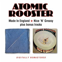 Made In England/Nice N Greasy - Atomic Rooster