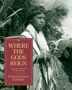 Where the Gods Reign (eBook, ePUB) - Schultes, Richard Evans