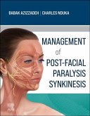 Management of Post-Facial Paralysis Synkinesis (eBook, ePUB)