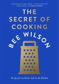 The Secret of Cooking (eBook, ePUB)
