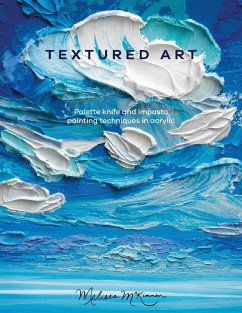 Textured Art (eBook, ePUB) - McKinnon, Melissa
