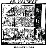 Ad Nauseam Ad Nauseam
